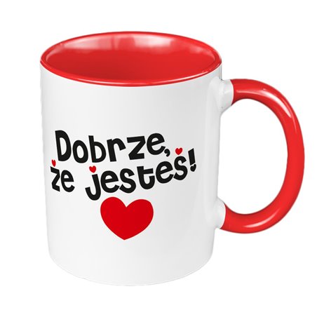 Kubek 330 ml kolorowy "Dobrze, że jesteś"- prezent dla bliskiej Ci osoby.