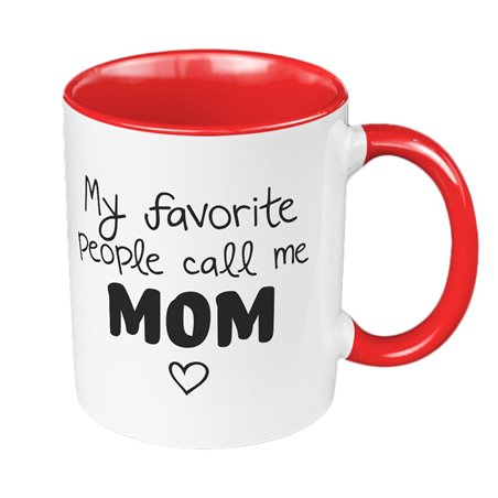 "My favorite people call me MOM " - kubek z nadrukiem dla mamy- prezent na dzień matki.