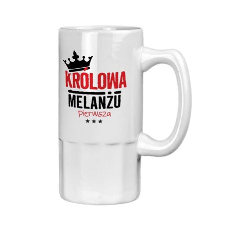 Kufel na piwo z nadrukiem na 18 "Królowa melanżu"- biały.