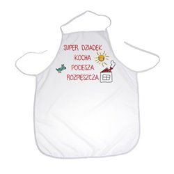 "Super Dziadek kocha, pociesza, rozpieszcza" - idealny prezent na dzień dziadka - fartuszek (fartuch) kuchenny.