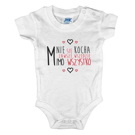 Body z napisem "Mnie się kocha zawsze, wszędzie, mimo wszystko".