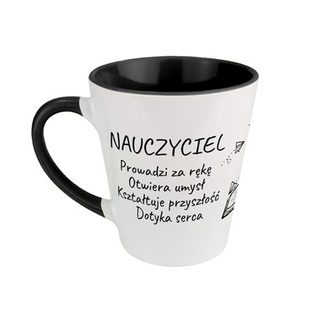 Kubek latte dla nauczyciela z napisem " Nauczyciel- prowadzi za rękę, otwiera umysł, kształtuje przyszłość, dotyka serca".