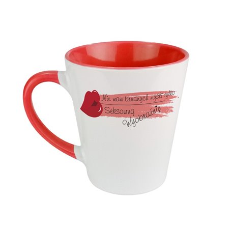 Kubek latte "Mam seksowną wyobraźnię" - super prezent dla kobiety.