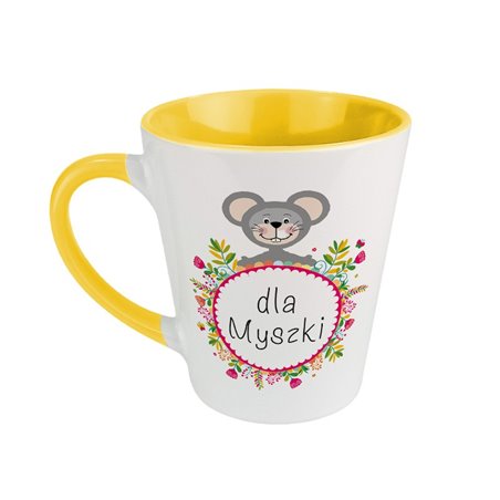 Kubek latte "Dla Myszki" - super prezent dla kobiety.