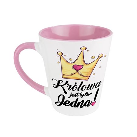 Kubek latte "Królowa jest tylko jedna!" - super prezent dla kobiety.