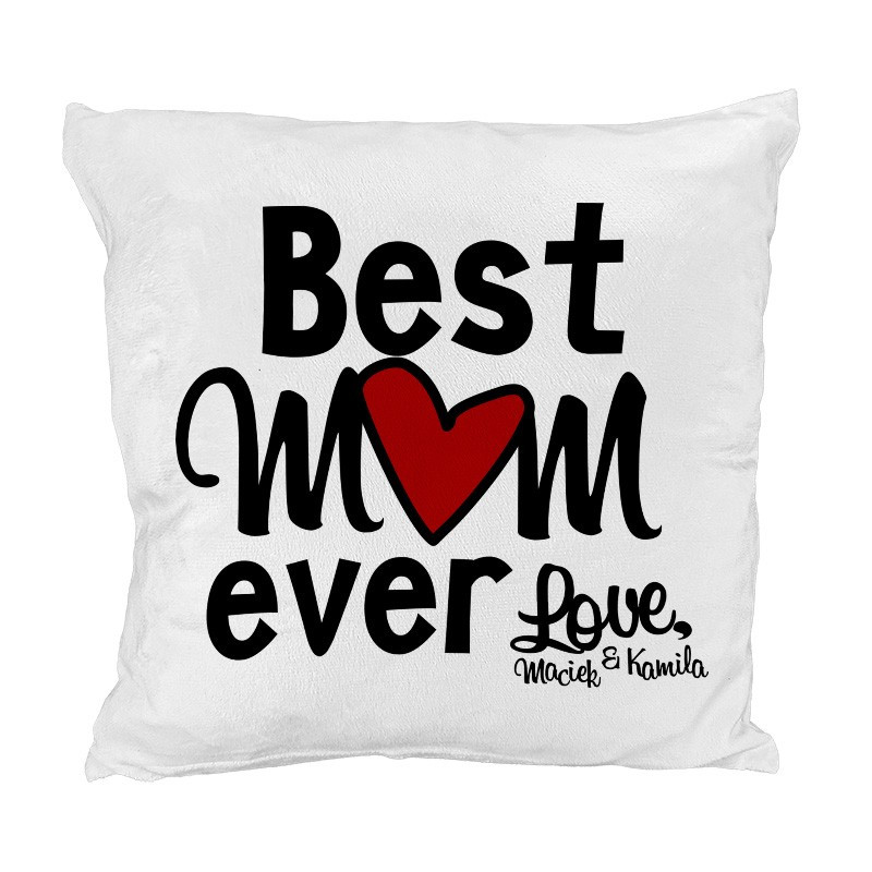 Pluszowa poduszka "Best mum ever" - milutka i mięciutka - jak misio.
