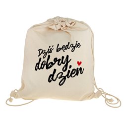Worko-plecak eco ala lniany- "Dziś będzie dobry dzień".
