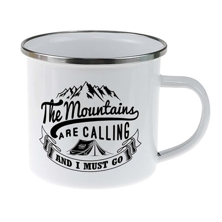 Kubek emaliowany The mountains are calling and I must go!