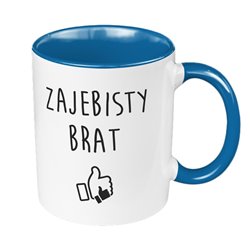 Kubek 330 ml kolorowy specjalnie dla brata - zajebisty brat. 2