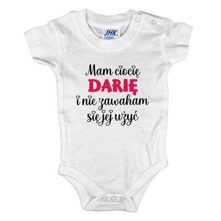 Body dla maluszka ze śmiesznym napisem - Mam ciocię i nie zawaham się jej użyć.