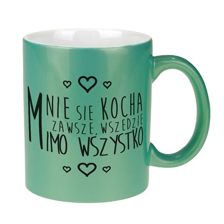 Kubek perłowy z tekstem "Mnie się kocha" - różne kolory.