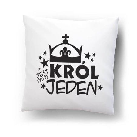 Poduszka z grafiką "Król jest tylko jeden".