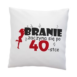 Poduszka z nadrukiem na 40 urodziny.