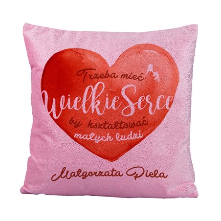 Brokatowa poduszka z napisem "Wielkie serce"- świetny prezent z okazji Dnia Nauczyciela- 40 x 40 cm.