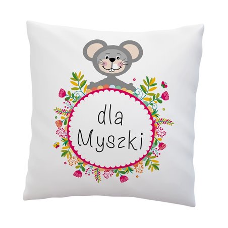 Poduszka z mikrofibry "Dla Myszki".