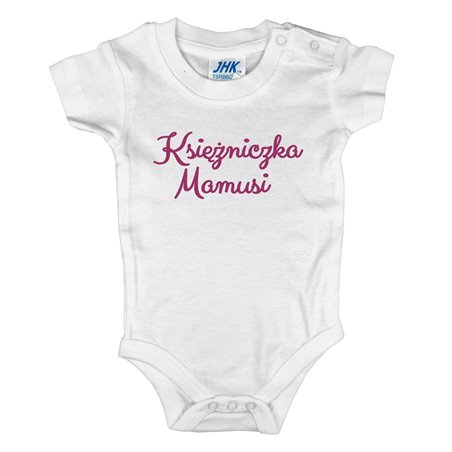 Body dla księżniczki - "Księżniczka Mamusi Księżniczka Tatusia"- krótki lub długi rękaw - wzór 1.