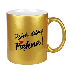 Kubek perłowy "Dzień dobry Piękna" - różne kolory. 2