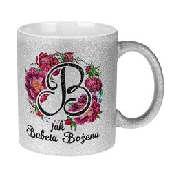 Brokatowy kubek specjalnie dla Babci- B jak Babcia.
