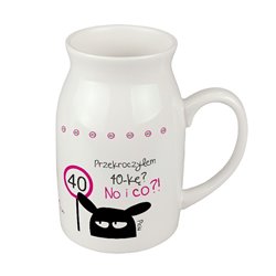 Kubek dzbanek na urodziny "Przekroczyłem 40 i co?".