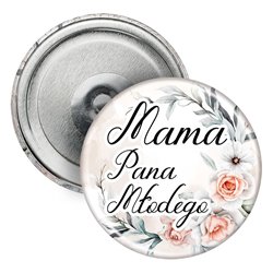 Magnes (okrągły, plastikowy) "Mama Pana Młodego"- pamiątka dla mamy z okazji ślubu.