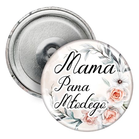 Magnes (okrągły, plastikowy) "Mama Pana Młodego"- pamiątka dla mamy z okazji ślubu.