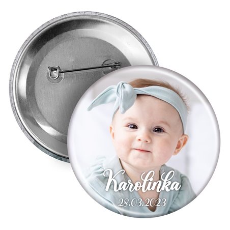 Button, przypinka (pins) (okrągły, plastikowy) ze zdjęciem, imieniem dziecka oraz datą Chrztu.