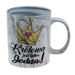 Kubek marmurek specjalnie dla niej- Królowa jest tylko...