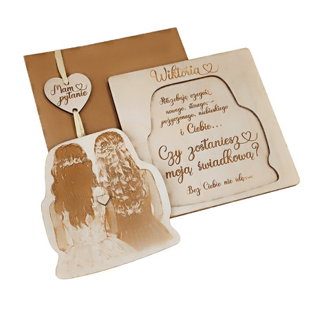 Prośba "Czy zostaniesz moją Świadkową?" - ze sklejki, grawerowana, otwierana- dla Przyjaciółki, Siostry.