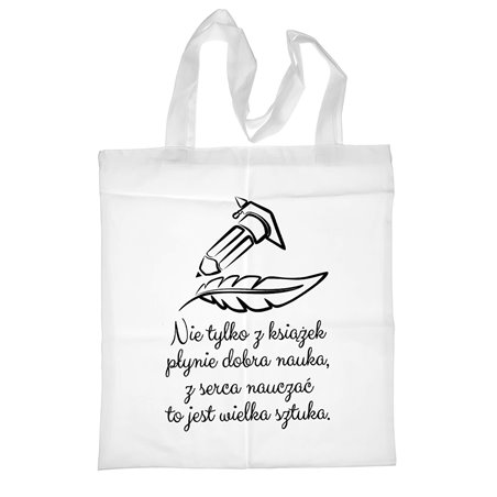 Super torba na zakupy z długimi uszami -  " Nie tylko z książek płynie dobra nauka..."