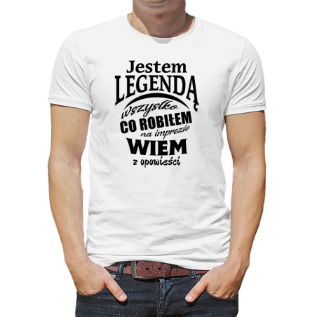 Śmieszna koszulka dla mężczyzny - Jestem legendą.