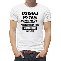 Koszulka dla nauczyciela ze śmiesznym tekstem - Dzisiaj...