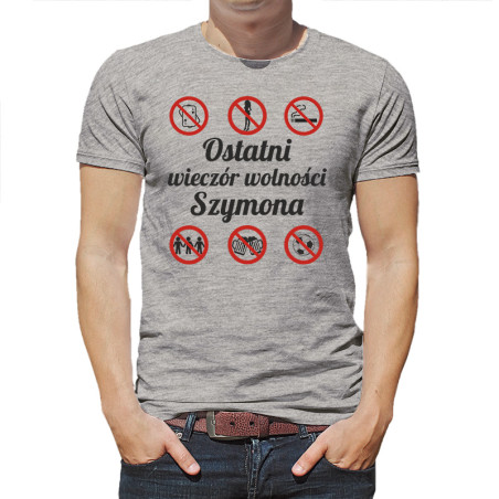 "Mój ostatni wieczór wolności" - koszulka męska na wieczór kawalerski...