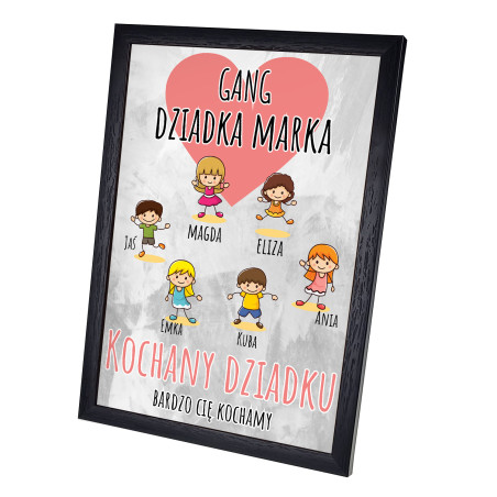 Ramka dla Dziadka- Gang Dziadka- piękny plakat w ramce- z imionami dziadka i wnuków.