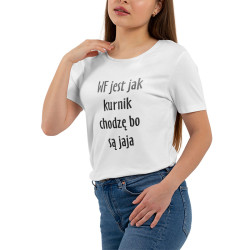 Koszulka na WF z napisem "Wf jest jak kurnik" - damska.