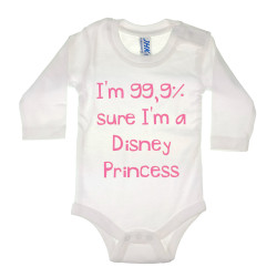 Body dla dziewczynki - I'm 99,9% sure I'm a Disney Princess.