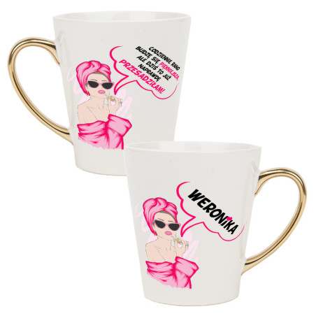 Biały kubek latte ze złotym uchwytem - Codziennie budzę się piękniejsza- podaj imię.