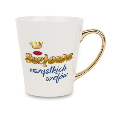 Biały kubek latte ze złotym uchwytem - Szefowa wszystkich szefów.