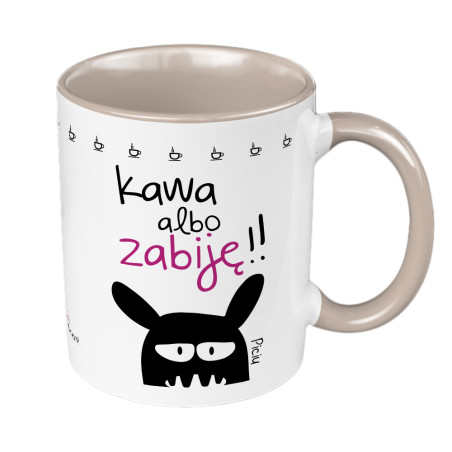 Kubek 330 ml kolorowy "PICIO- kawa albo zabiję".