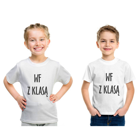 Koszulka dziecięca z napisem "WF z klasą" - bawełniana lub oddychająca.