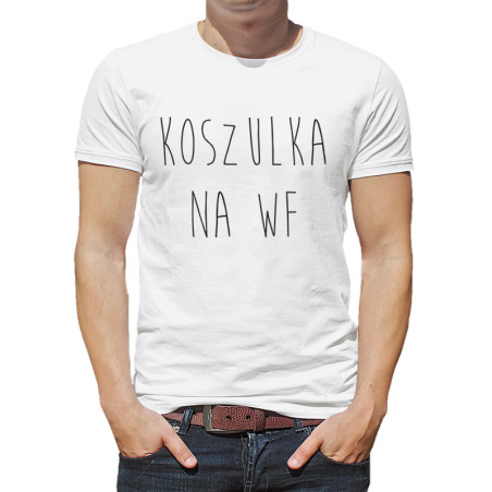 Koszulka na WF  - męska (UNISEX).