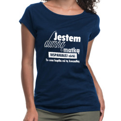 Koszulka (nietoperz) damska dla mamy "Jestem dumną matką...