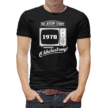 Koszulka na urodziny  40, 50, 60 ...- Nie jestem stary, jestem oldschool'owy.