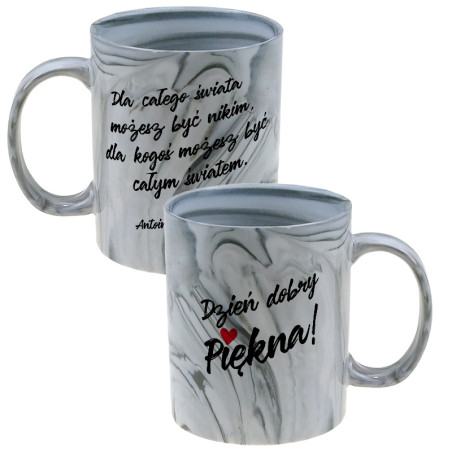 Kubek marmurek specjalnie dla niej- Dzień dobry Piękna- różne kolory.