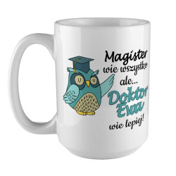 Kubek XXL (450ml) dla świeżo upieczonego Doktora "... 2