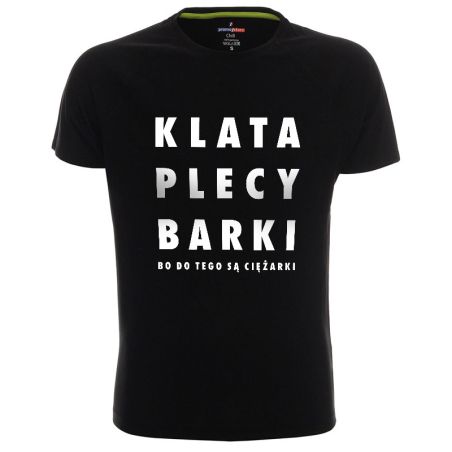 Koszulka sportowa z napisem "KLATA, PLECY, BARKI" - męska (UNISEX).