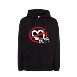 Bluza z kapturem " Zakaz zawracania dupy " - unisex.