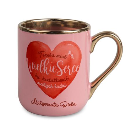 Kubek kawowy duży 330ml ze złotym uszkiem- Wielkie serce Nauczyciela- personalizacja.