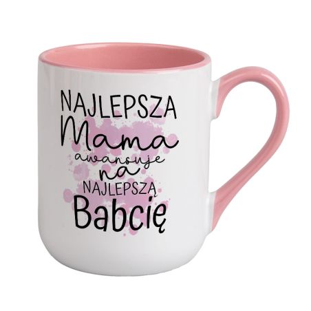 Kubek kawowy duży 330ml z kolorowym uszkiem i wnętrzem- "Najlepsza Mama awansuje na Najlepszą Babcię".