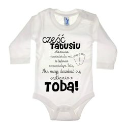Body dla maluszka z napisem - Cześć Tatusiu- body z... 2