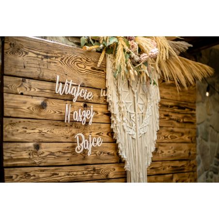 Dekoracyjny napis "Witajcie w Naszej Bajce"- piękna dekoracja ślubna za stół prezydialny Młodej Pary- eko ze sklejki.